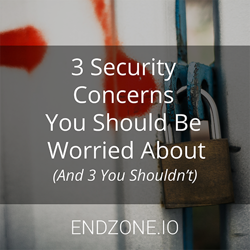 3 Security Concerns